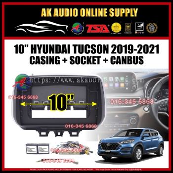 Hyundai Tucson 2019 - 2021 Android Player 10"inch Casing + Socket with 2pc Canbus - M11228