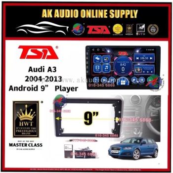 [ MTK 2+32GB ] TSA Audi A3 2004 -2013 Android 9'' inch Car Player Monitor