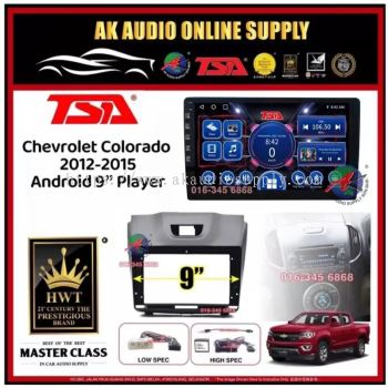[ MTK 2+32GB ] TSA Chevrolet Colorado 2012 -2015 ( Low & High Spec )  Android 9'' inch Car player Monitor