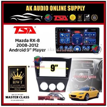 [ MTK 2+32GB ] TSA Mazda RX-8 RX8 2008 - 2012 Android 9'' inch Car player Monitor