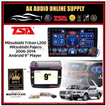 [ MTK 2+32GB ] TSA Mitsubishi Triton L200 / Pajero 2006 -2014 Android 9'' inch Car player Monitor