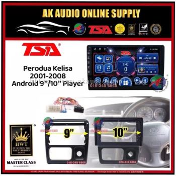 [ MTK 2+32GB ] TSA Perodua Kelisa 2001 - 2008 Android 9'' / 10'' inch Car player Monitor