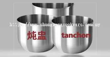 Stainless Steel Tan Chon Bowl 
