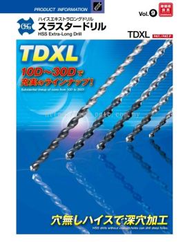 TDXL : HSS Extra-Long Drill