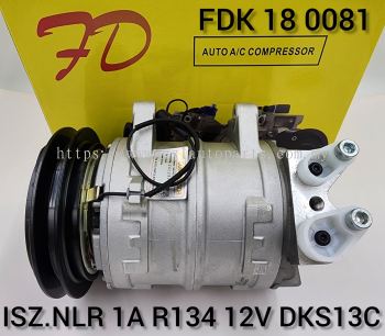 FDK 18 0081 Isuzu NLR DSK 1A 12V R134 1/2&3/4 Compressor (NEW)