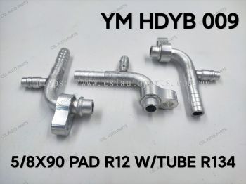 YM HDYB 009 5/8 X 90 PAD R12 W/Tube R134 Fitting 