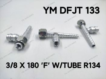 YM DFJT 133 3/8 X 180 "F" W/Tube R134 Fitting