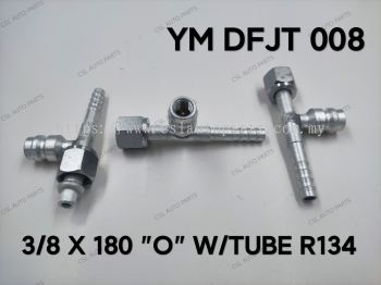 YM DFJT 008 3/8 X 180 "O" W/Tube R134 Fitting