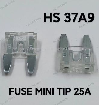 HS 37A9 Fuse Mini Tip 25A