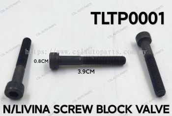 TLTP0001 N/Livina Screw Block Valve 