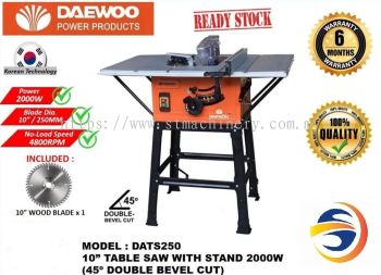 DAEWOO 10" TABLE SAW - DATS250 (2000W)