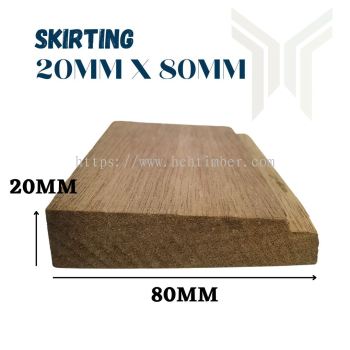 Skirting 20mm x 80mm (P014) - Meranti