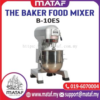 The Baker Food Mixer B10-ES