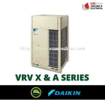 DAIKIN VRV X & A SERIES