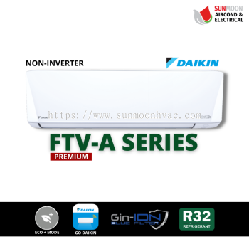 AIRCOND DAIKIN R32 PREMIUM NON-INVERTER (WIFI) - SELANGOR & KL