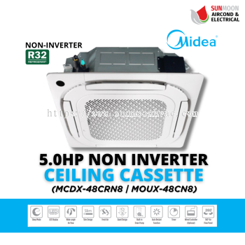 POWERFUL COOLING SYSTEM WITH MIDEA 5.0HP CEILING CASSETTE AIR CONDITIONER NON INVERTER R32 - SELANGOR & KUALA LUMPUR