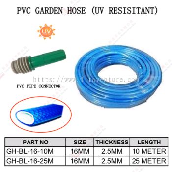 PVC GARDEN HOSE UV RESISTANT - GHBL1610M GHBL1625M