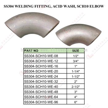SS304 WELDING FITTIING ACID WASH SCH10 ELBOW - SS304SCH10WE08 SS304SCH10WE12 SS304SCH10WE16 SS304SCH10WE20 SS304SCH10WE24 SS304SCH10WE32 SS304SCH10WE40 SS304SCH10WE48 SS304SCH10WE64 SS304SCH10WE96