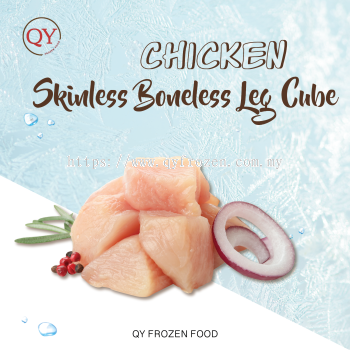 Chicken Skinless Boneless Leg Cube¡¾2KG+-¡¿