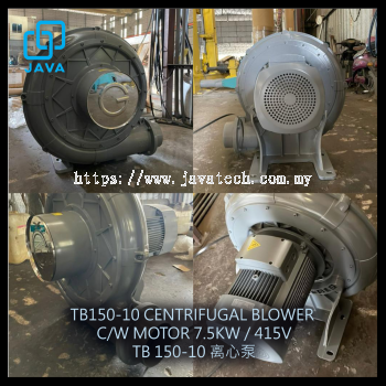 TB150-10 CENTRIFUGAL BLOWER C/W MOTOR 7.5KW / 415V