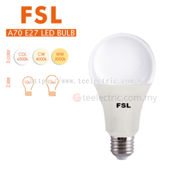 FSL 10W/13W E27 A70 LED Bulb 3000K / 4000K/ 6500K LAMP WARMWHITE /COOLWHITE / DAYLIGHT