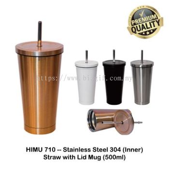 HIMU710 -- Stainless Steel 304 Straw with lid Mug (Inner) (400ml)