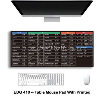 EDG410 -- TABLE MOUSE PAD WITH PRINTED OFFICE & WINDOW SHORT CUT