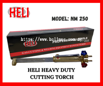 HELI Heavy Duty Cutting Torch - NM 250