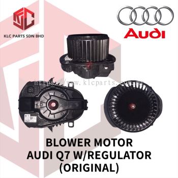 BLOWER MOTOR AUDI Q7 W/REGULATOR (ORIGINAL)