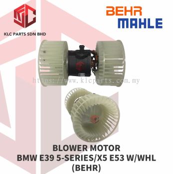 BLOWER MOTOR BMW E39 5-SERIES/X5 E35 W/WHL (BEHR)