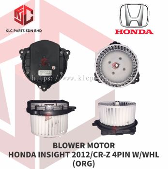 BLOWER MOTOR HONDA INSIGHT 2012 / CR-Z 4PIN W/WHL(ORG)