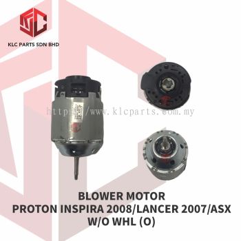 BLOWER MOTOR PROTON INSPIRA 2008/LANCER 2007/ASX W/O WHL (O)