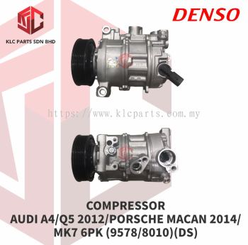 COMPRESSOR AUDI A4/Q5 2012/PORSCHE MACAN 2014/MK7 6PK (9578/8010)(DS)