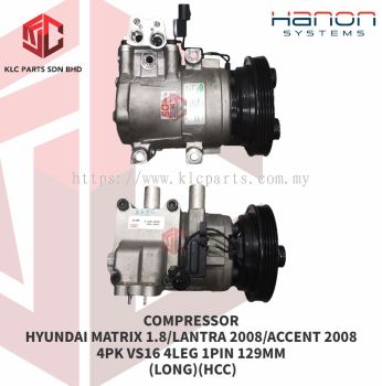 COMPRESSOR HYUNDAI MATRIX 1.8/LANTRA 2008/ACCENT 2008 4PK VS16 (LONG) (HCC)