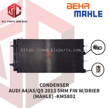 CONDENSER AUDI A4/A5/Q5 2013 5MM FIN W/DRIER (MAHLE) - KM5802