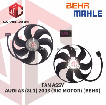 FAN ASSY AUDI A3 (8L1) 2003 (BIG MOTOR) (BEHR)