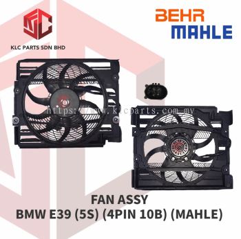 FAN ASSY BMW E39 (5S) (4PIN 10B) (MAHLE)