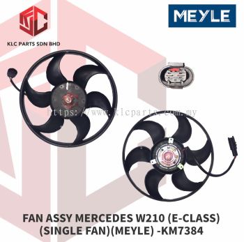 FAN ASSY MERCEDES W210 (E-CLASS)(SINGLE FAN)(MEYLE)-KM7384