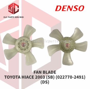 FAN BLADE TOYOTA HIACE 2003 (5B) (022770-2491) (DS)