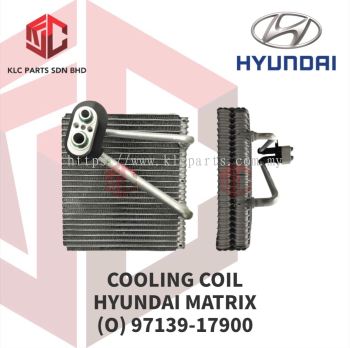 COOLING COIL HYUNDAI MATRIX (O) 97139-17900