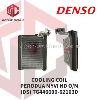 COOLING COIL PERODUA MYVI ND O/M (DS) (TG446600-6210)