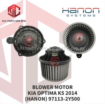 BLOWER MOTOR KIA OPTIMA K5 2014 W/WHL 3LEG (HANON) 97113-2Y500