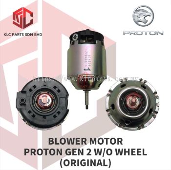 BLOWER MOTOR PROTON GEN 2 W/O WHEEL (MOTOR ONLY)(ORIGINAL)