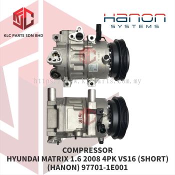 COMPRESSOR HYUNDAI MATRIX 1.6 / ELANTRA 2008 / ACCENT 2008 4PK VS16 4LEG 1PIN 129MM 16N (SHORT)(HANON) 99701-1E001