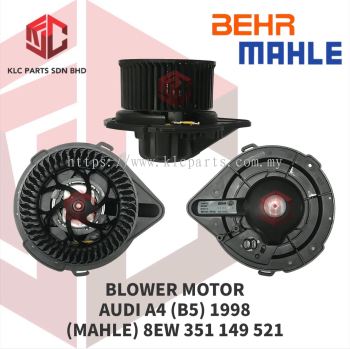 BLOWER MOTOR AUDI A4 (B5) 1998 W/WHEEL 2PIN (MAHLE) 8EW 351 149 521 