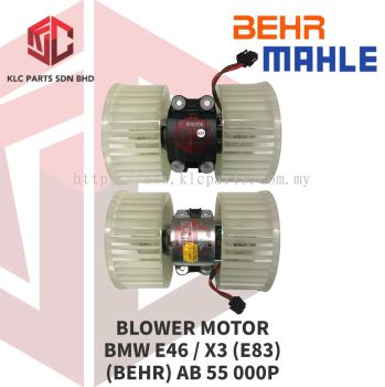 BLOWER MOTOR BMW E46 / X3 (E83) W/WHEEL (BEHR) AB 55 000P 