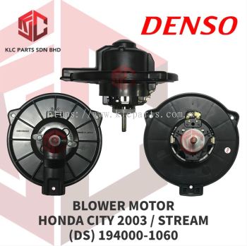 BLOWER MOTOR HONDA CITY 2003 / STREAM W/O WHEEL (DS) 194000-1060 