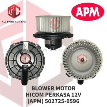 BLOWER MOTOR HICOM PERKASA 12V W/WHEEL (APM) 502725-0596