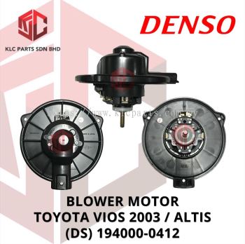 BLOWER MOTOR TOYOTA VIOS 2003 / ALTIS (DS) 194000-0412