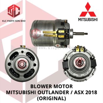 BLOWER MOTOR MITSUBISHI OUTLANDER / ASX 2018 (ORIGINAL)